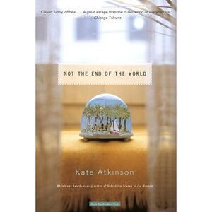 Not the End of the World -- Atkinson